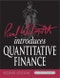 Paul Wilmott Introduces Quantitative Finance. 2nd Edition. The Wiley Finance Series - Product Image