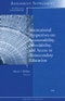 International Perspectives on Accountability, Affordability, and Access to Postsecondary Education. New Directions for Institutional Research, Assessment Supplement 2008. J–B IR Single Issue Institutional Research - Product Image