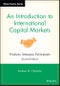 An Introduction to International Capital Markets. Products, Strategies, Participants. Edition No. 2. The Wiley Finance Series - Product Image
