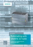 Automating with SIMATIC S7-1200. Configuring, Programming and Testing with STEP 7 Basic. Edition No. 3- Product Image