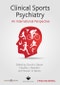 Clinical Sports Psychiatry. An International Perspective. Edition No. 1. World Psychiatric Association - Product Image