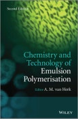 Chemistry and Technology of Emulsion Polymerisation. Edition No. 2- Product Image