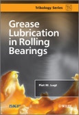 Grease Lubrication in Rolling Bearings. Edition No. 1. Tribology in Practice Series- Product Image