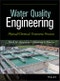 Water Quality Engineering. Physical / Chemical Treatment Processes. Edition No. 1 - Product Image