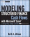 Modeling Structured Finance Cash Flows with MicrosoftÂ Excel. A Step-by-Step Guide. Edition No. 1. Wiley Finance - Product Image