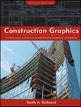 Construction Graphics. A Practical Guide to Interpreting Working Drawings. Edition No. 2- Product Image