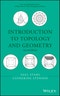 Introduction to Topology and Geometry. Edition No. 2. Pure and Applied Mathematics: A Wiley Series of Texts, Monographs and Tracts - Product Image
