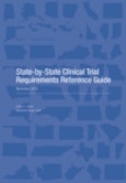 State-by-State Clinical Trial Requirements Reference Guide 2012- Product Image