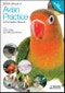 BSAVA Manual of Avian Practice: A Foundation Manual. Edition No. 1. BSAVA British Small Animal Veterinary Association - Product Thumbnail Image