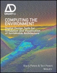 Computing the Environment. Digital Design Tools for Simulation and Visualisation of Sustainable Architecture. Edition No. 1. AD Smart- Product Image