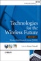 Technologies for the Wireless Future, Volume 2. Wireless World Research Forum (WWRF). Edition No. 1. Wiley-WWRF Series - Product Image