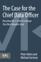 The Case for the Chief Data Officer. Recasting the C-Suite to Leverage Your Most Valuable Asset - Product Thumbnail Image