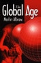 The Global Age. State and Society Beyond Modernity. Edition No. 1 - Product Image