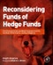 Reconsidering Funds of Hedge Funds. The Financial Crisis and Best Practices in UCITS, Tail Risk, Performance, and Due Diligence - Product Image