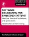 Software Engineering for Embedded Systems. Methods, Practical Techniques, and Applications - Product Image