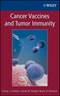 Cancer Vaccines and Tumor Immunity. Edition No. 1 - Product Thumbnail Image
