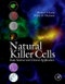 Natural Killer Cells. Basic Science and Clinical Application - Product Image