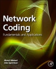 Network Coding. Fundamentals and Applications- Product Image
