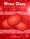 Nitric Oxide. Biology and Pathobiology. Edition No. 2 - Product Image