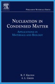 Nucleation in Condensed Matter. Applications in Materials and Biology. Pergamon Materials Series Volume 15- Product Image