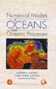 Numerical Models of Oceans and Oceanic Processes. International Geophysics Volume 66- Product Image