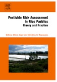 Pesticide Risk Assessment in Rice Paddies: Theory and Practice- Product Image