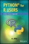 Python for R Users. A Data Science Approach. Edition No. 1 - Product Thumbnail Image