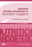 Advanced Nutrition and Dietetics in Nutrition Support. Edition No. 1. Advanced Nutrition and Dietetics (BDA)- Product Image