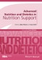 Advanced Nutrition and Dietetics in Nutrition Support. Edition No. 1. Advanced Nutrition and Dietetics (BDA) - Product Thumbnail Image