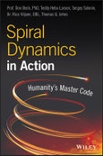 Spiral Dynamics in Action. Humanity's Master Code. Edition No. 1- Product Image