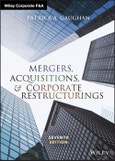 Mergers, Acquisitions, and Corporate Restructurings. Edition No. 7. Wiley Corporate F&A- Product Image
