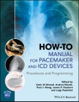 How-to Manual for Pacemaker and ICD Devices. Procedures and Programming. Edition No. 1- Product Image
