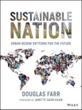 Sustainable Nation. Urban Design Patterns for the Future. Edition No. 1- Product Image