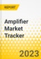 Amplifier Market Tracker - Product Image