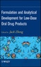 Formulation and Analytical Development for Low-Dose Oral Drug Products. Edition No. 1 - Product Image