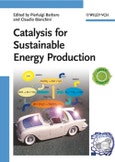 Catalysis for Sustainable Energy Production. Edition No. 1- Product Image