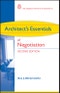 Architect's Essentials of Negotiation. Edition No. 2. The Architect's Essentials of Professional Practice - Product Thumbnail Image