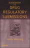Guidebook for Drug Regulatory Submissions. Edition No. 1 - Product Image