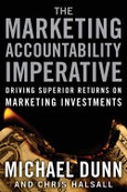 The Marketing Accountability Imperative. Driving Superior Returns on Marketing Investments- Product Image