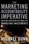 The Marketing Accountability Imperative. Driving Superior Returns on Marketing Investments - Product Image