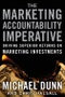 The Marketing Accountability Imperative. Driving Superior Returns on Marketing Investments - Product Thumbnail Image