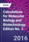 Calculations for Molecular Biology and Biotechnology. Edition No. 3 - Product Thumbnail Image