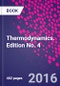 Thermodynamics. Edition No. 4 - Product Thumbnail Image
