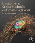 Introduction to Nuclear Mechanics and Genome Regulation- Product Image