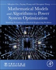 Mathematical Models and Algorithms for Power System Optimization. Modeling Technology for Practical Engineering Problems- Product Image