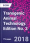 Transgenic Animal Technology. Edition No. 3 - Product Thumbnail Image
