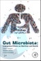 Gut Microbiota. Interactive Effects on Nutrition and Health - Product Thumbnail Image