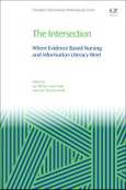 The Intersection. Where Evidence Based Nursing and Information Literacy Meet- Product Image