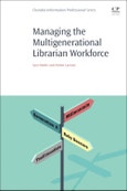 Managing the Multigenerational Librarian Workforce- Product Image