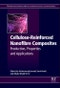 Cellulose-Reinforced Nanofibre Composites. Production, Properties and Applications. Woodhead Publishing Series in Composites Science and Engineering - Product Image